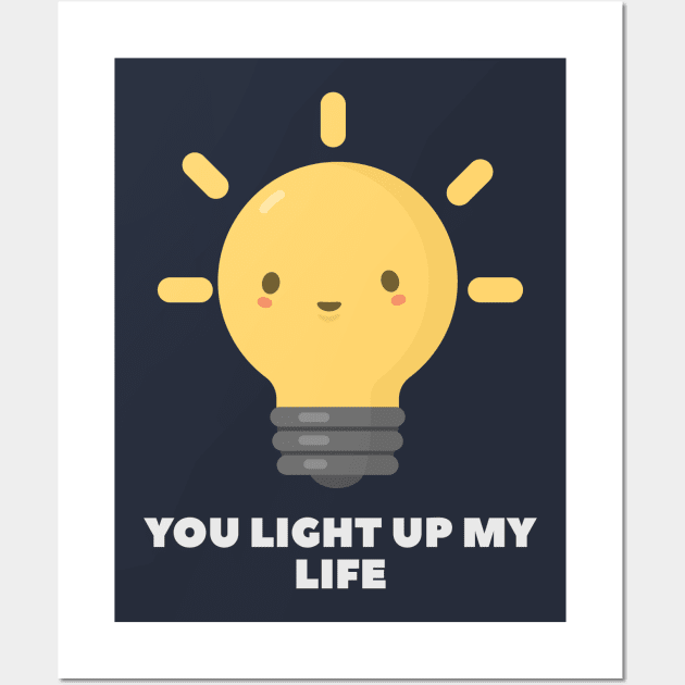 Funny Lightbulb Love Pun T-Shirt Wall Art by happinessinatee